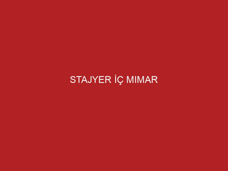 Stajyer İç Mimar